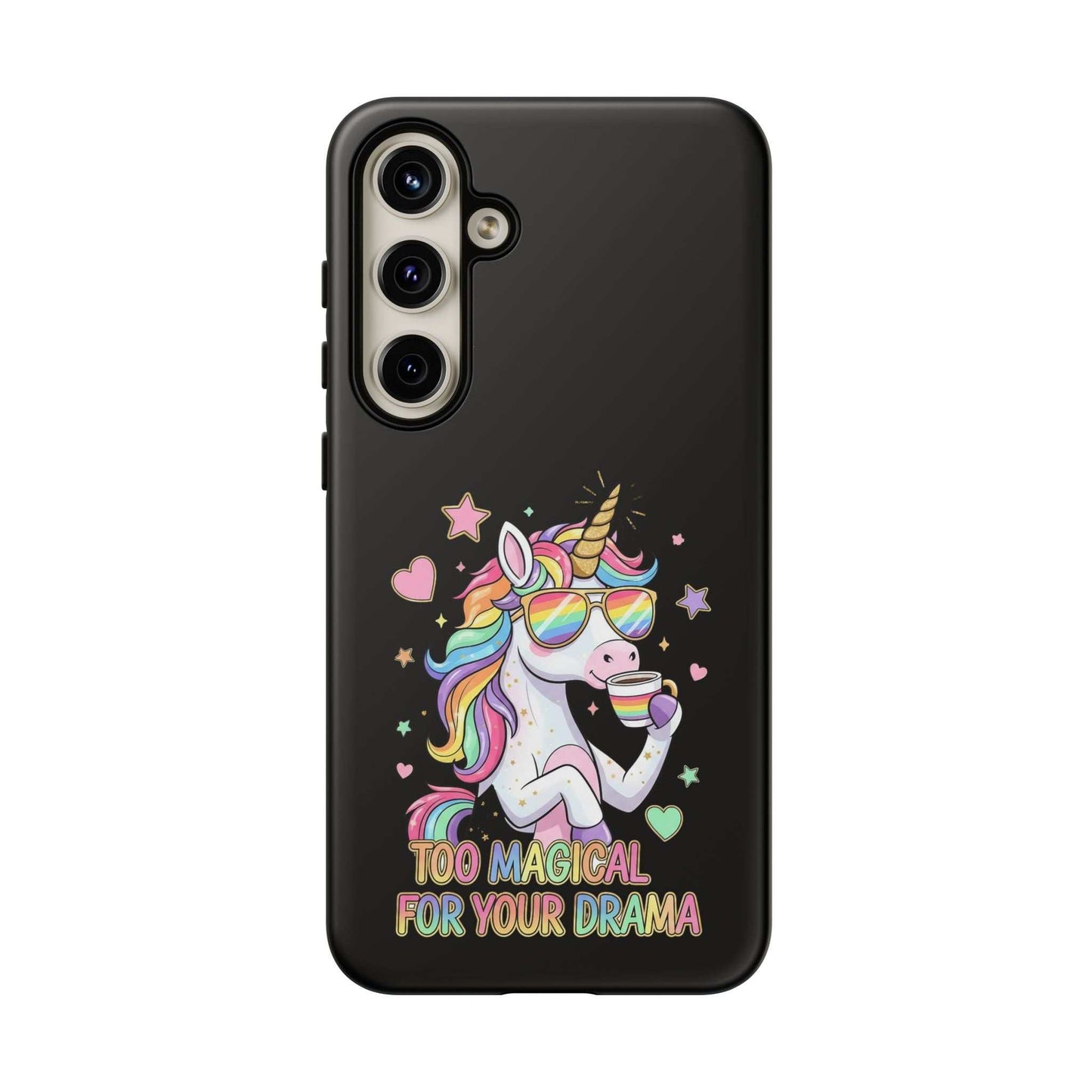 Samsung Phone Tough Case with colorful unicorn design and "Too Magical for Your Drama" text, durable and shock-resistant with silicone liner, supporting wireless charging.