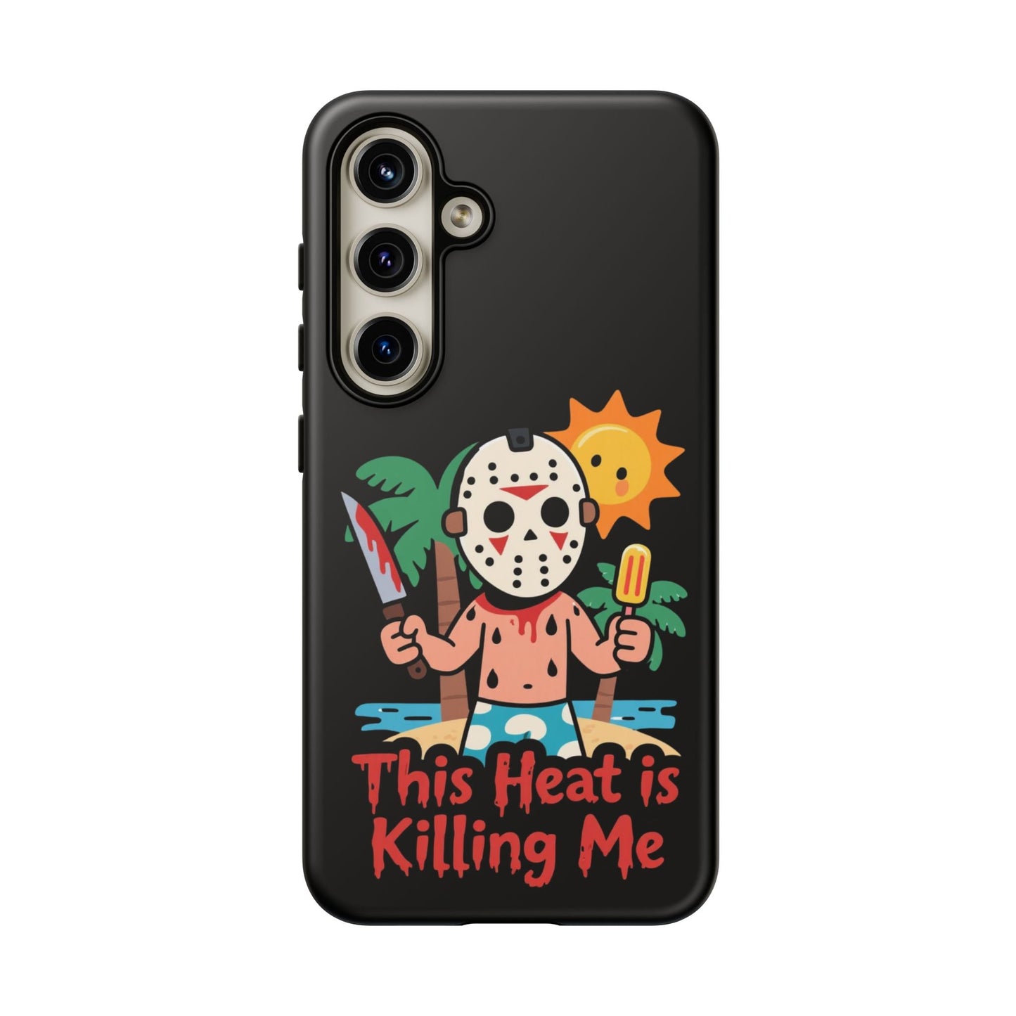 Samsung phone case with "This Heat is Killing Me" Summerween design featuring a cartoon character in a mask holding a bloody knife and popsicle under a sun, durable and shock-resistant protection.
