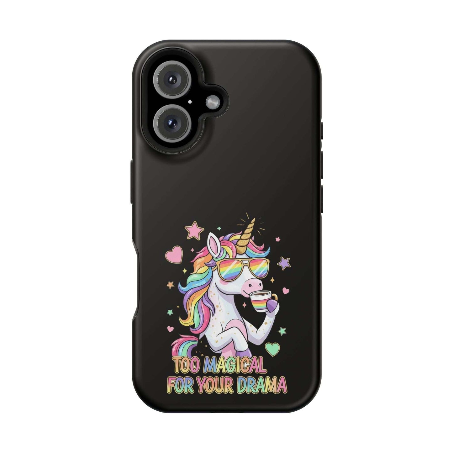 Black iPhone case with colorful unicorn and "Too Magical for Your Drama" text, durable impact-resistant polycarbonate protection, MagSafe compatible.