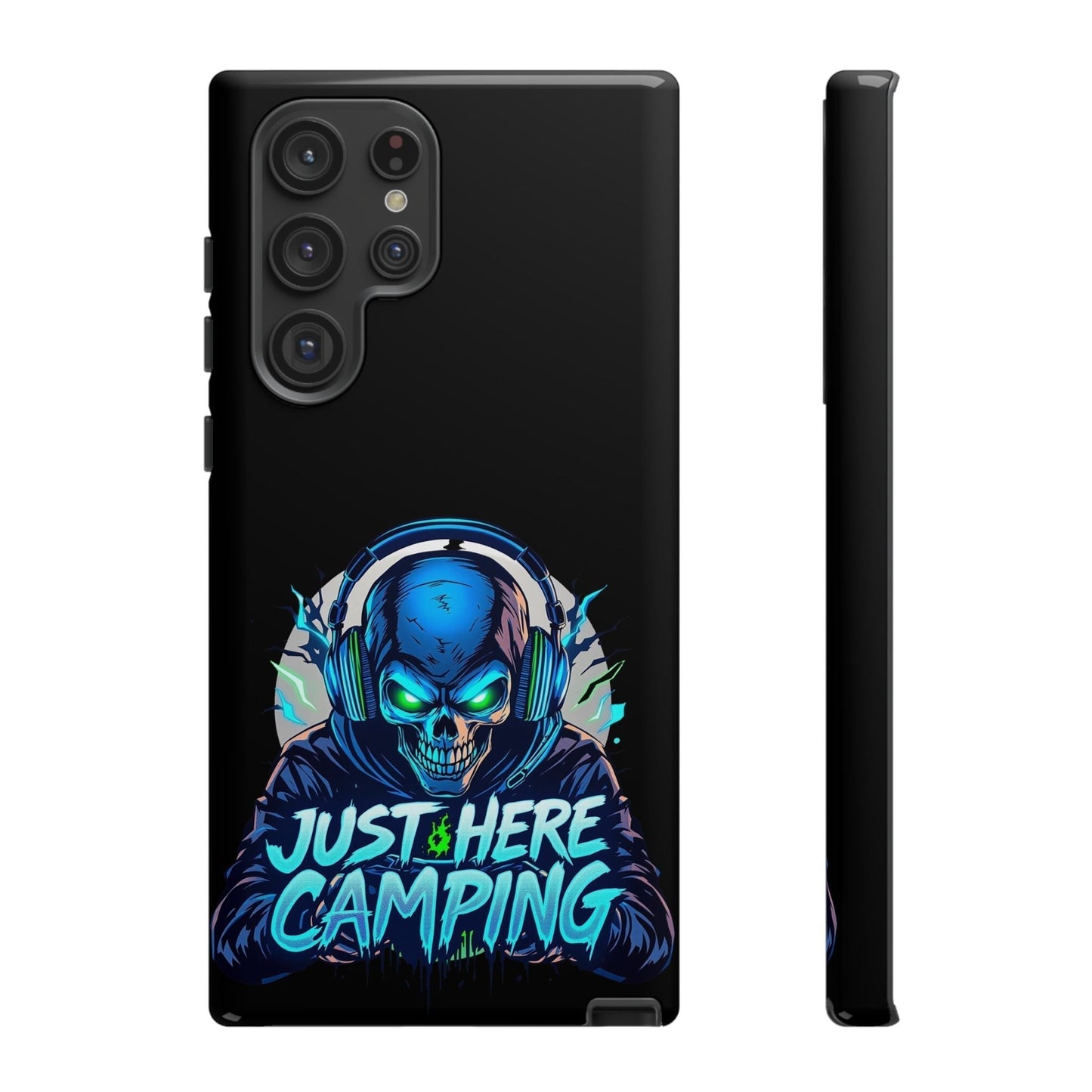 Samsung Tough Case for gamers with vibrant "Just Here Camping" skull design, durable protection for Samsung Galaxy models, ideal for gaming enthusiasts case.