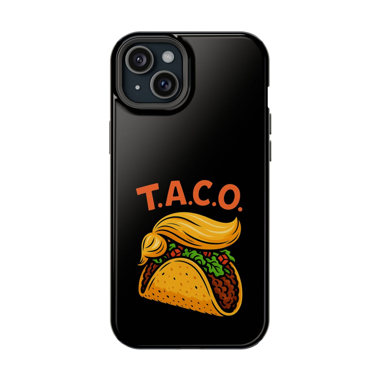 Political Satire T.A.C.O. Tough iPhone Case