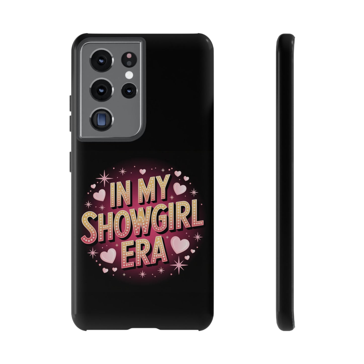 Samsung Phone Case - In My Showgirl Era Tough Case