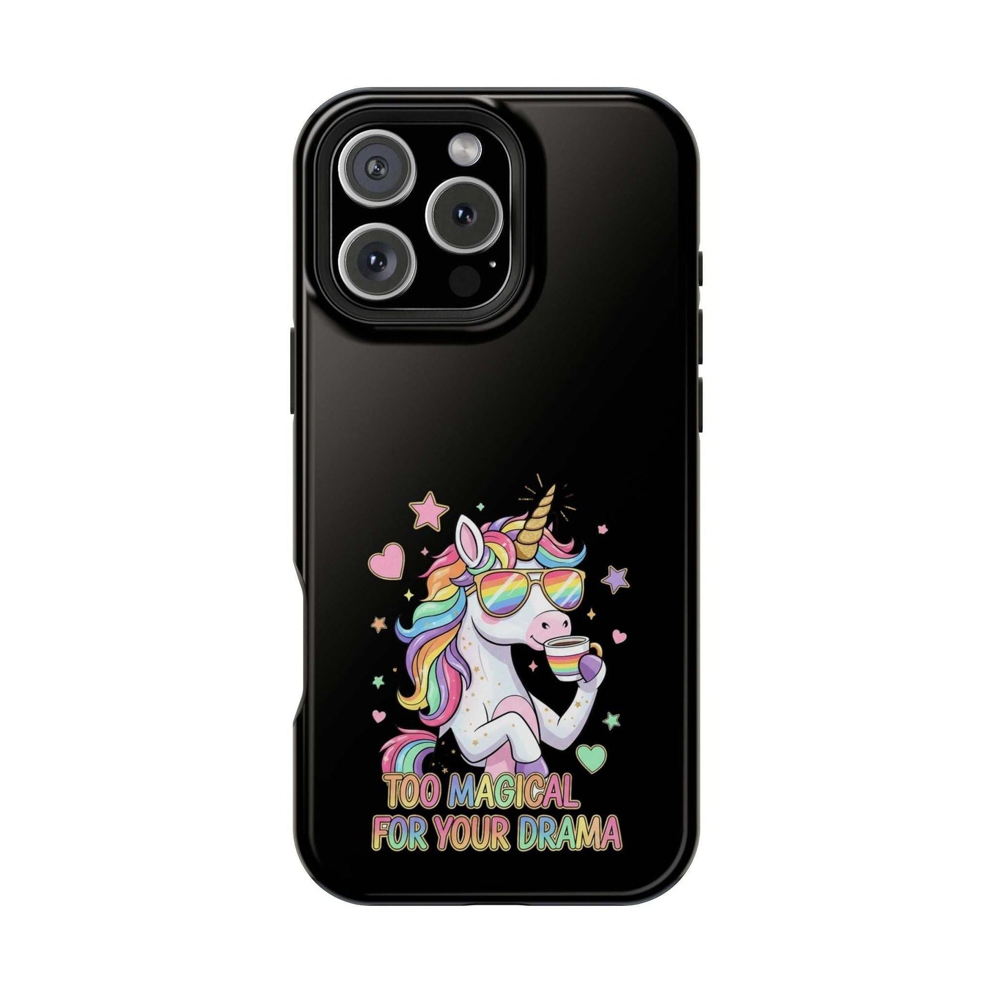 Black iPhone case with colorful unicorn and "Too Magical for Your Drama" text, durable polycarbonate protective cover