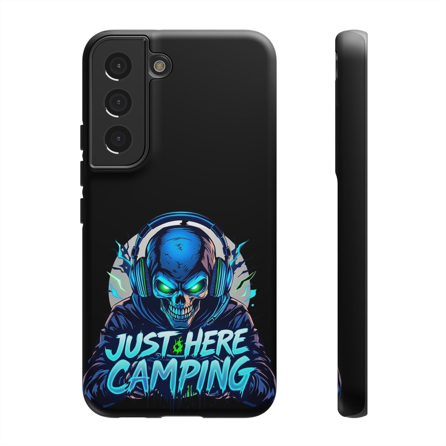 Samsung Tough Case for gamers with vibrant "Just Here Camping" skull design, protective and stylish for gaming enthusiasts
