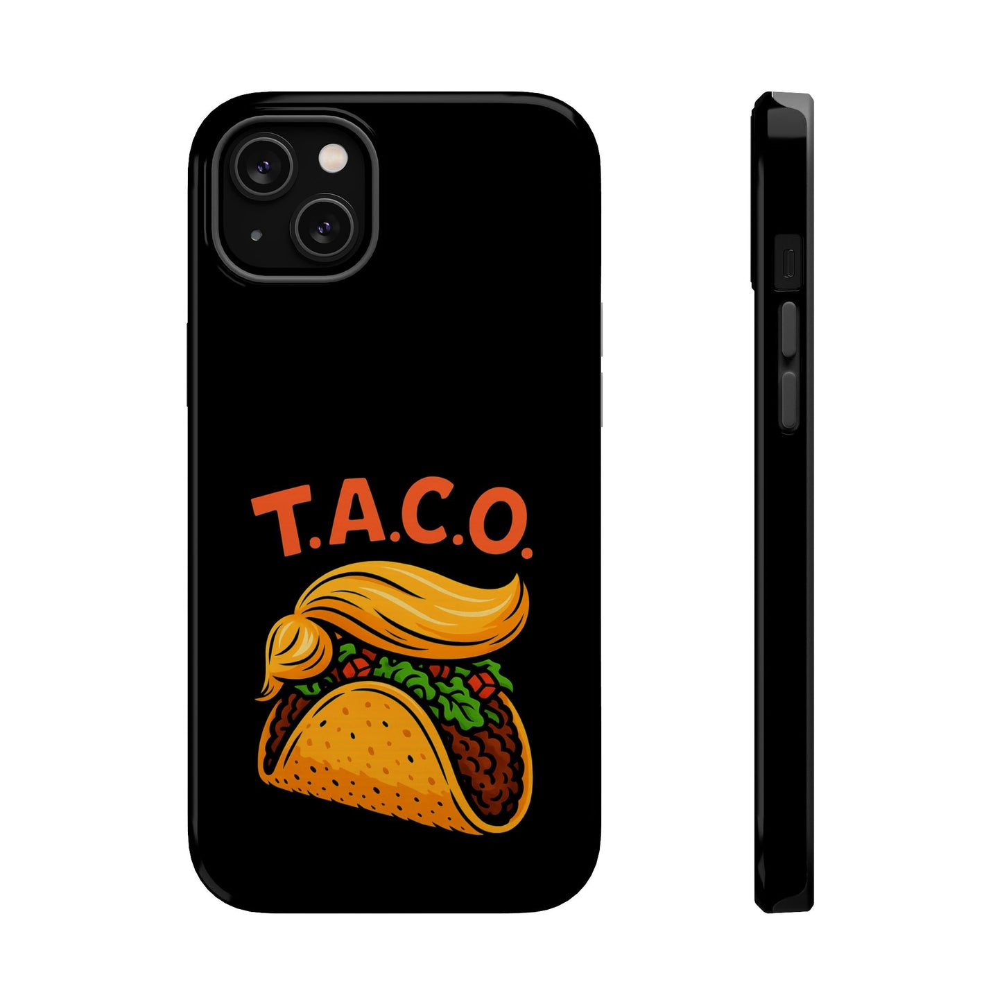 Political Satire T.A.C.O. Tough iPhone Case