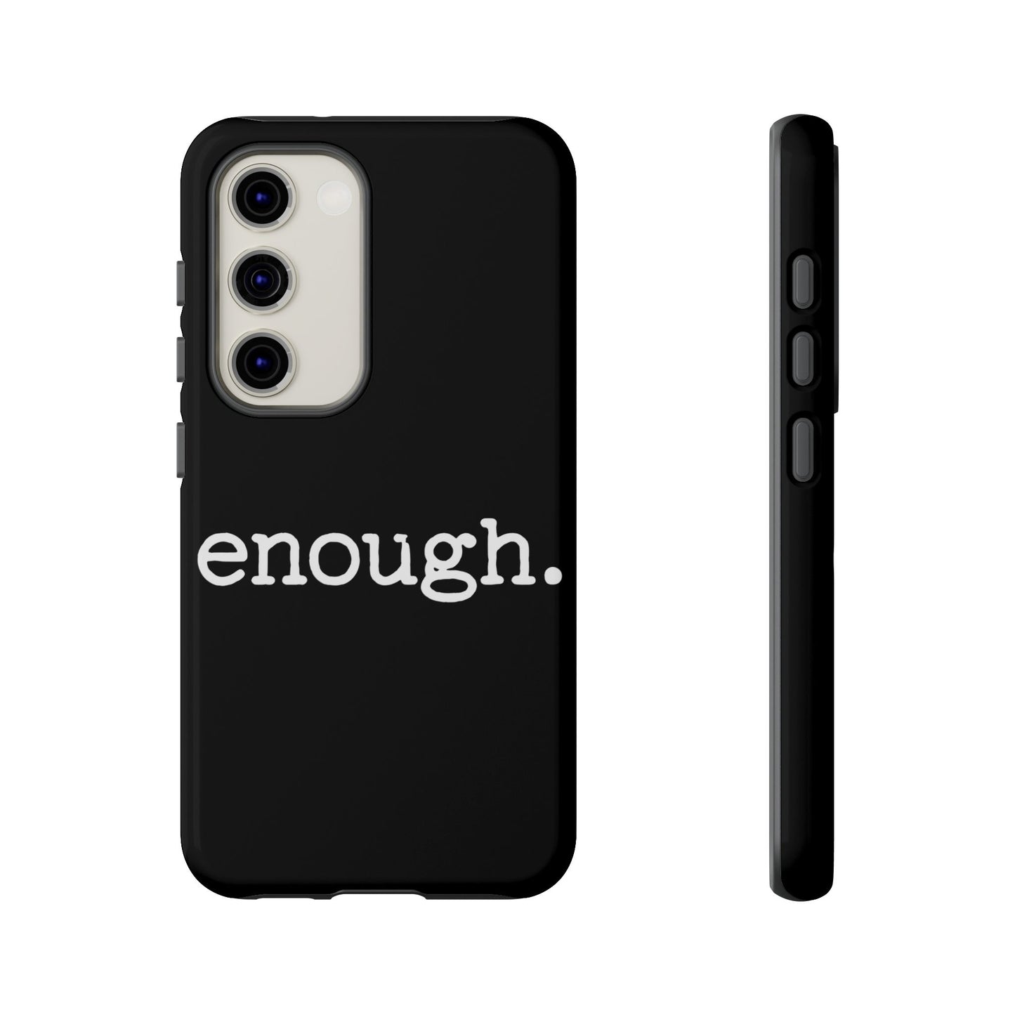 enough. Protest Inspired Tough Case for Samsung Phones