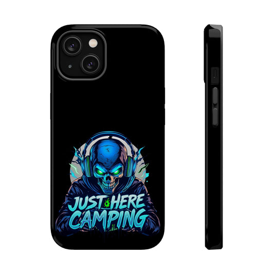 Black iPhone tough case with vibrant blue "Just Here Camping" gamer skull design and built-in MagSafe magnet.