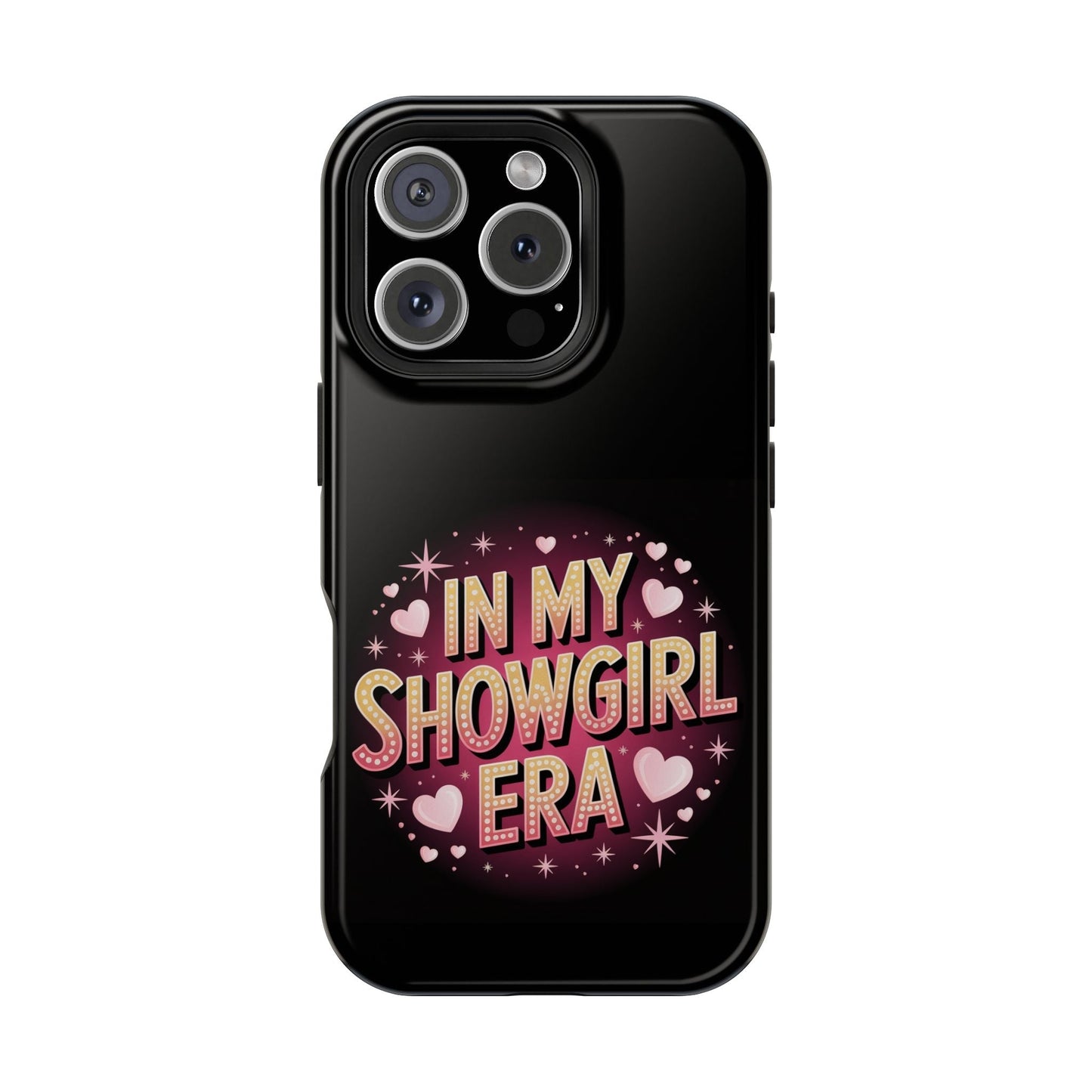 iPhone tough case with "In My Showgirl Era" vibrant print, durable polycarbonate and TPU, MagSafe compatible