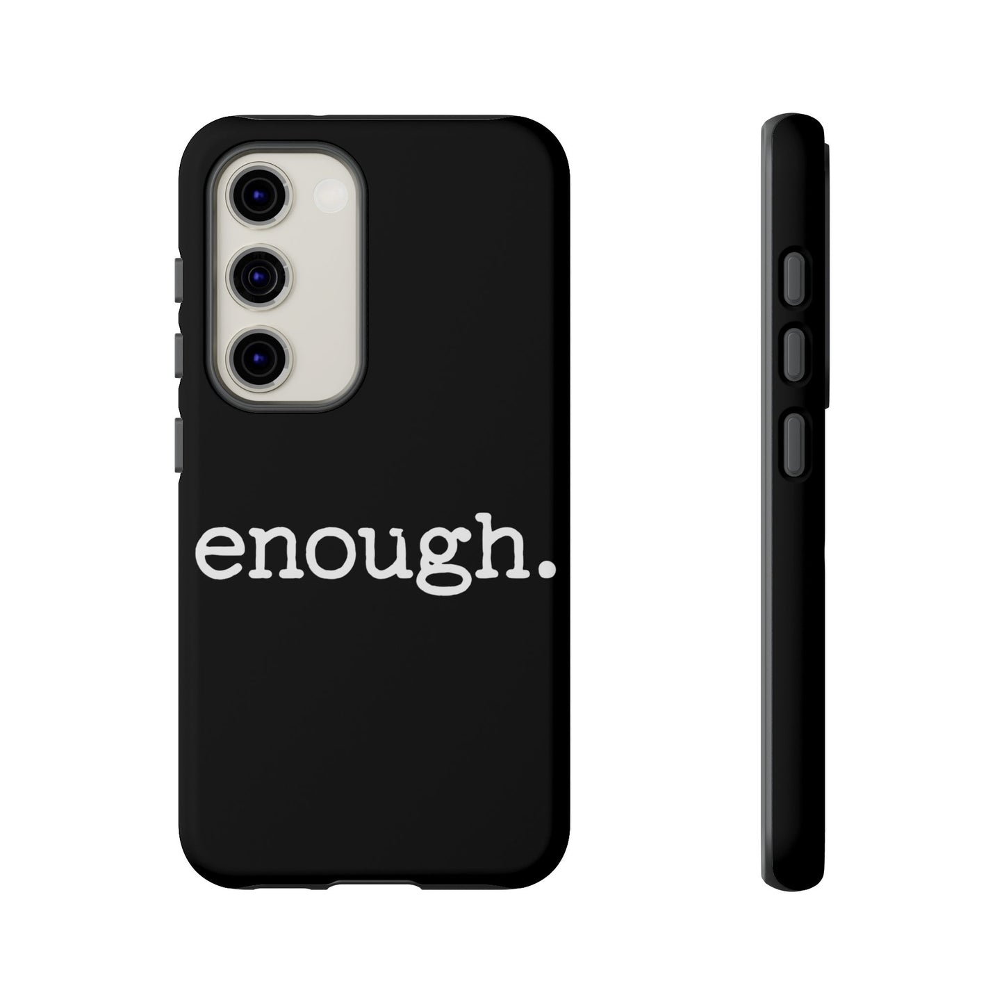 enough. Protest Inspired Tough Case for Samsung Phones