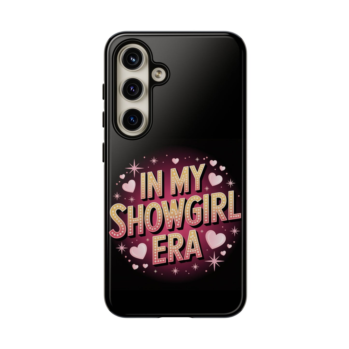 Samsung Phone Case - In My Showgirl Era Tough Case
