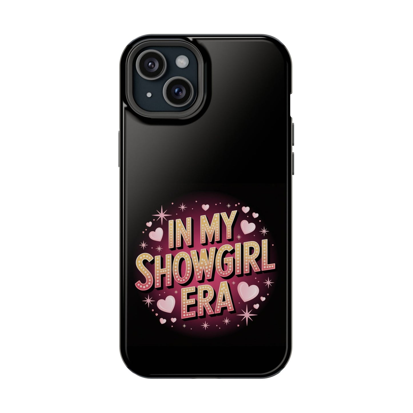 Black phone case with vibrant "In My Showgirl Era" retro design and protective durable cover