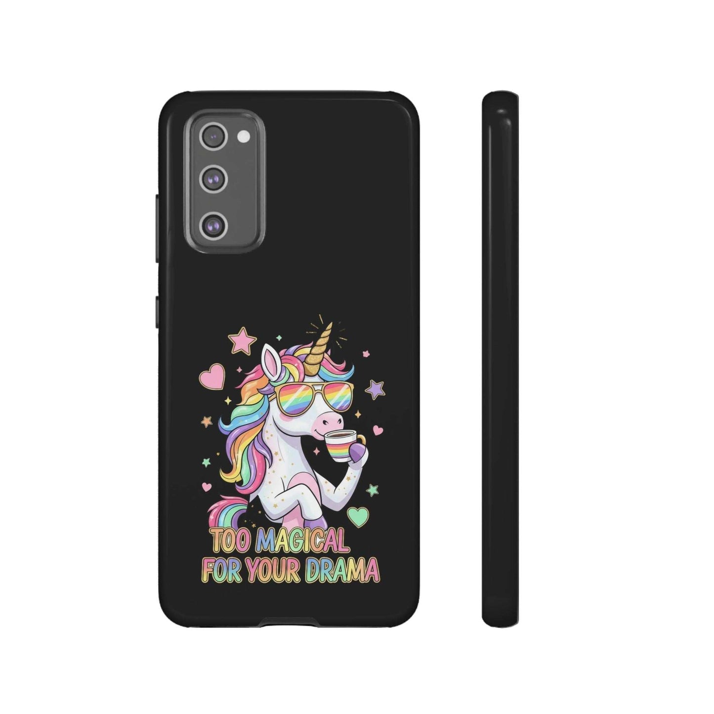Samsung Phone Tough Case with magical unicorn design and "Too Magical For Your Drama" text, durable and impact resistant